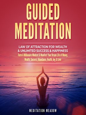 cover image of Guided Meditation--Law of Attraction for Wealth & Unlimited Success & Happiness